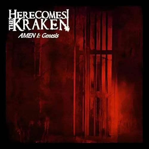 Here Comes The Kraken : AMEN I: Genesis